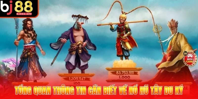 nổ hũ Tây Du Ký